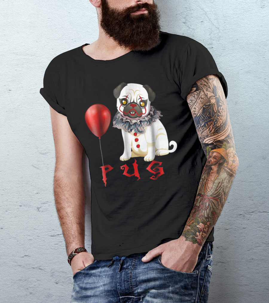 Pug Clown IT Pennywise Funny Halloween Costume Horror T-Shirt