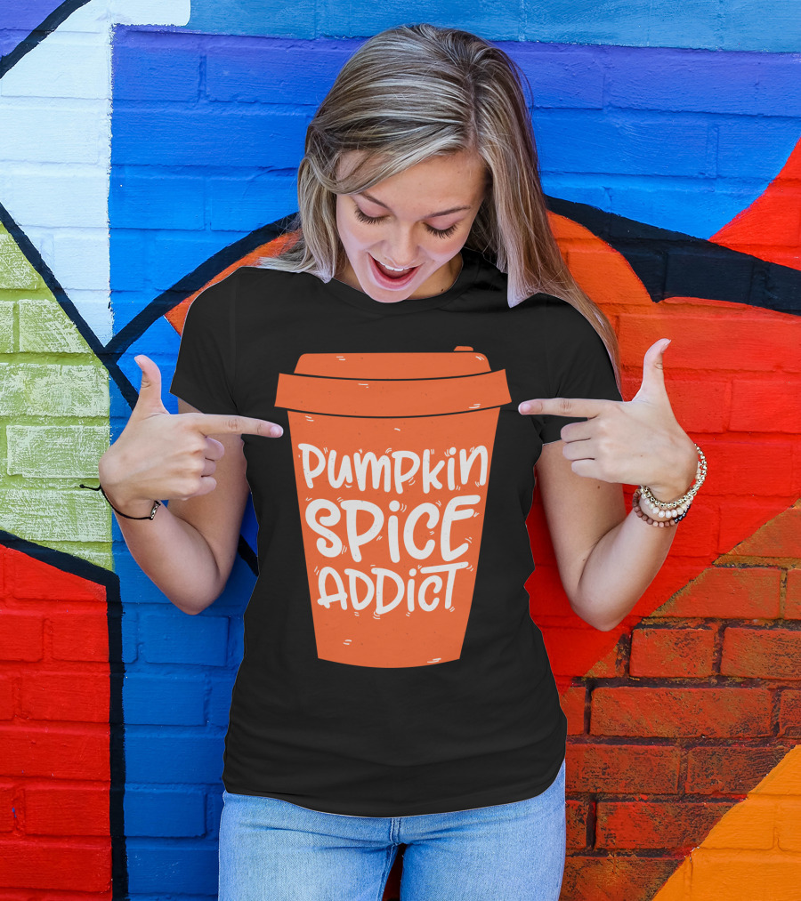 Pumpkin Spice Addict Coffee Cup T-Shirt