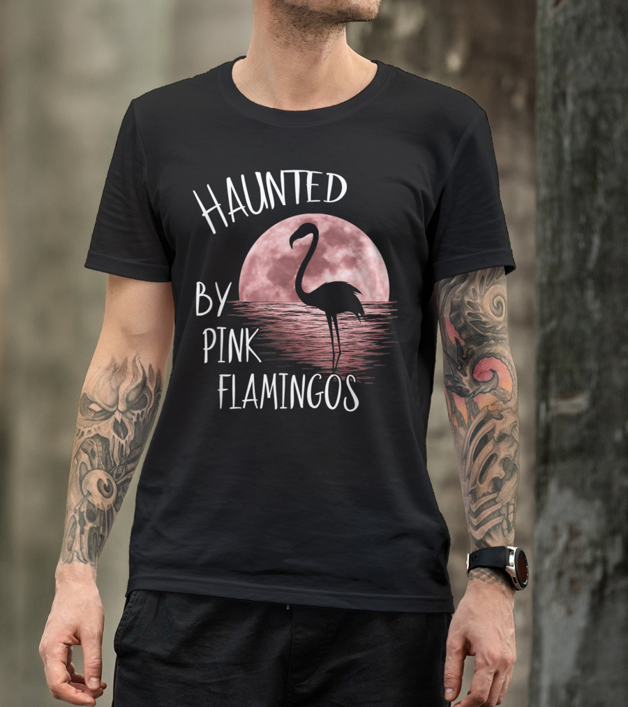 Haunted By Pink Flamingos With Moonlit T-Shirt