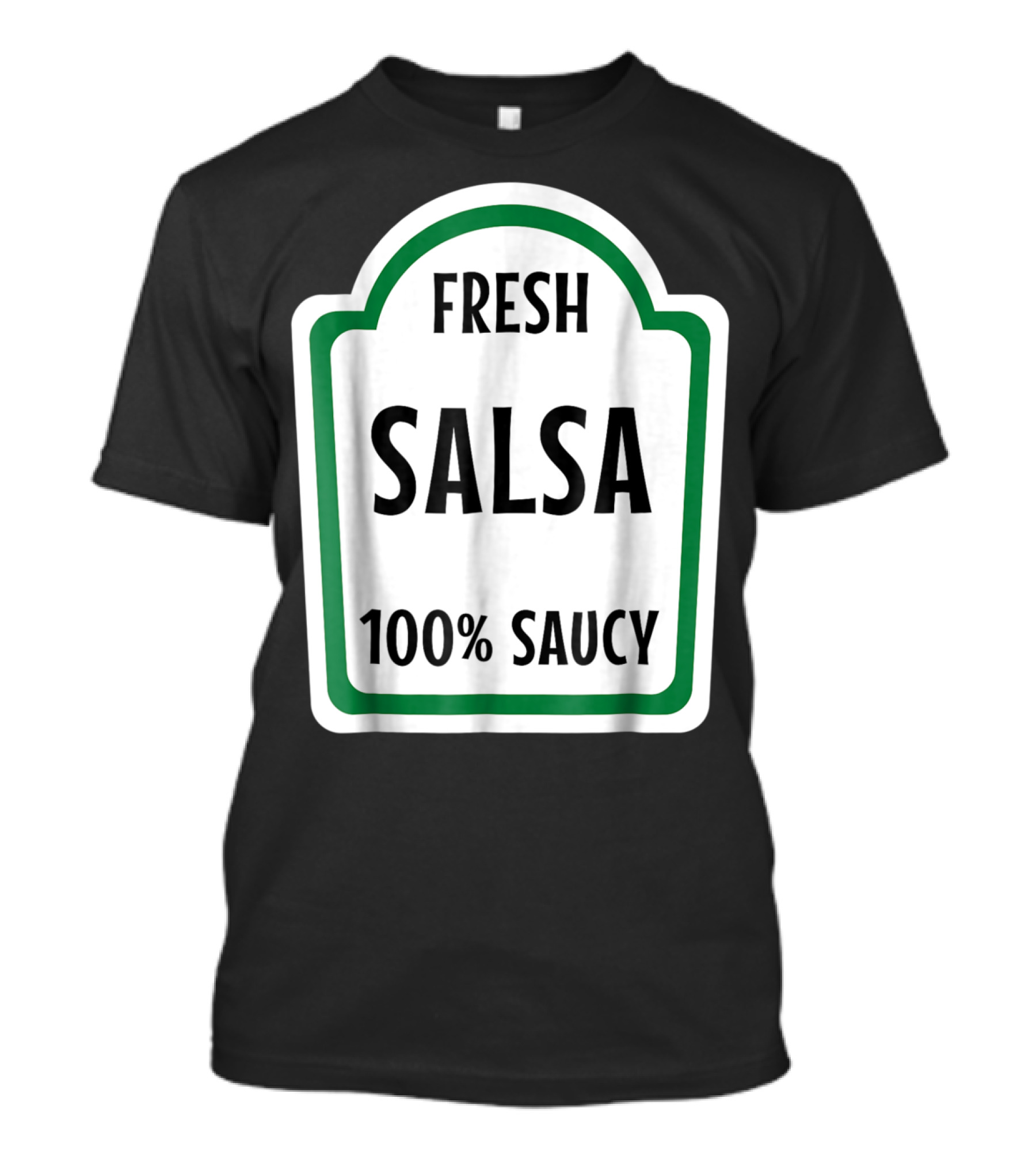Fresh Salsa Costume Halloween 100% Saucy Salsa And Guacamole T-Shirt
