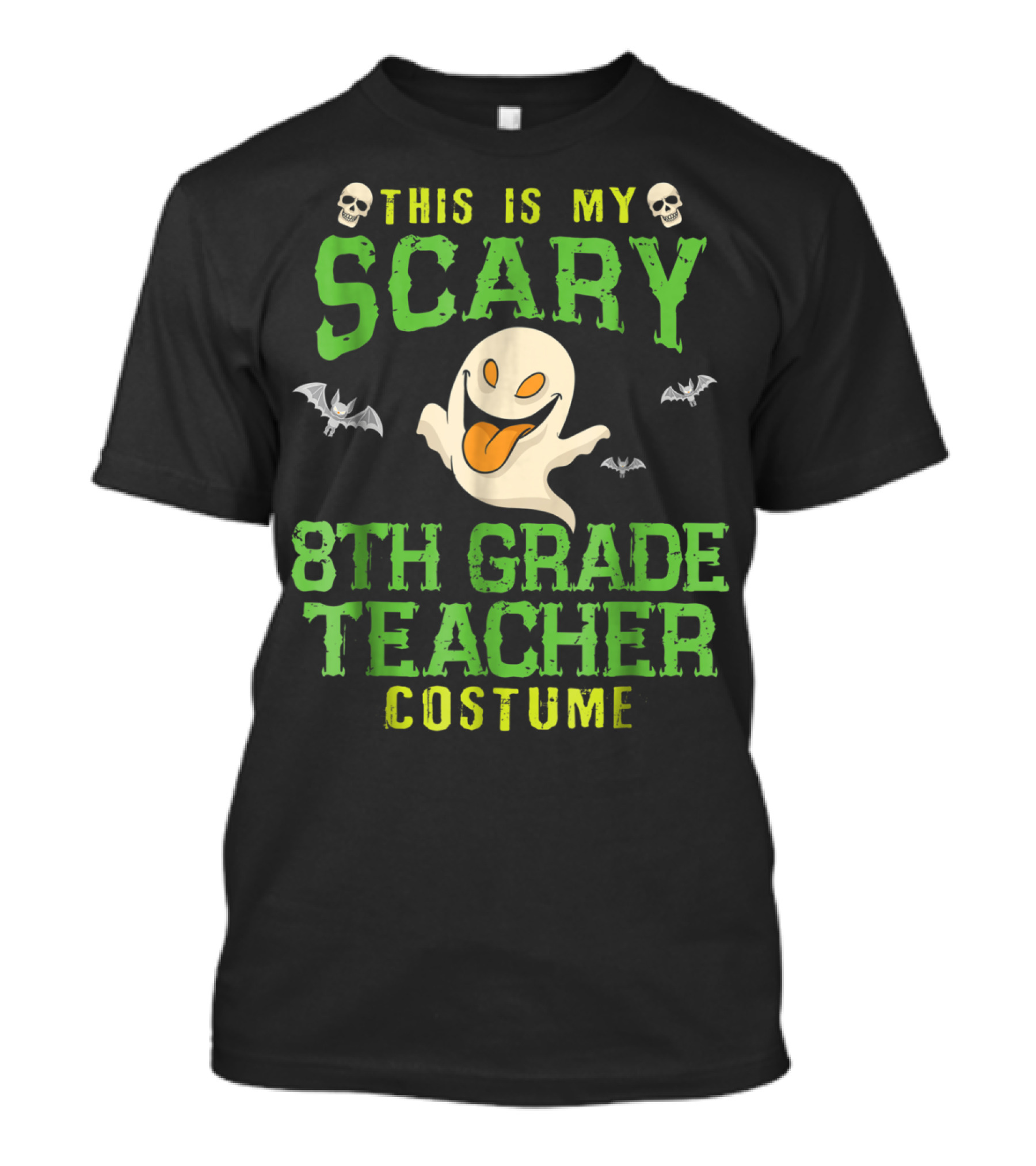 This Is My Scary 8th Grade Teacher Costume T-Shirt