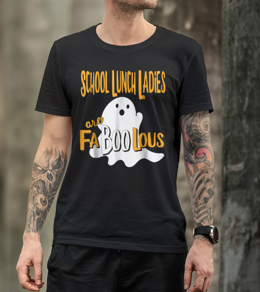 School Lunch Ladies Are Faboolous Ghost T-Shirt