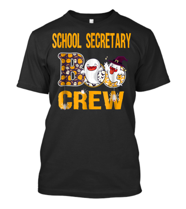 School Secretary Halloween Boo Crew Ghosts And Spiders T-Shirt