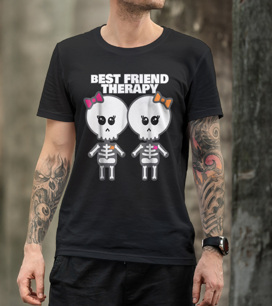 Best Friend Therapy Skeleton Halloween T-Shirt