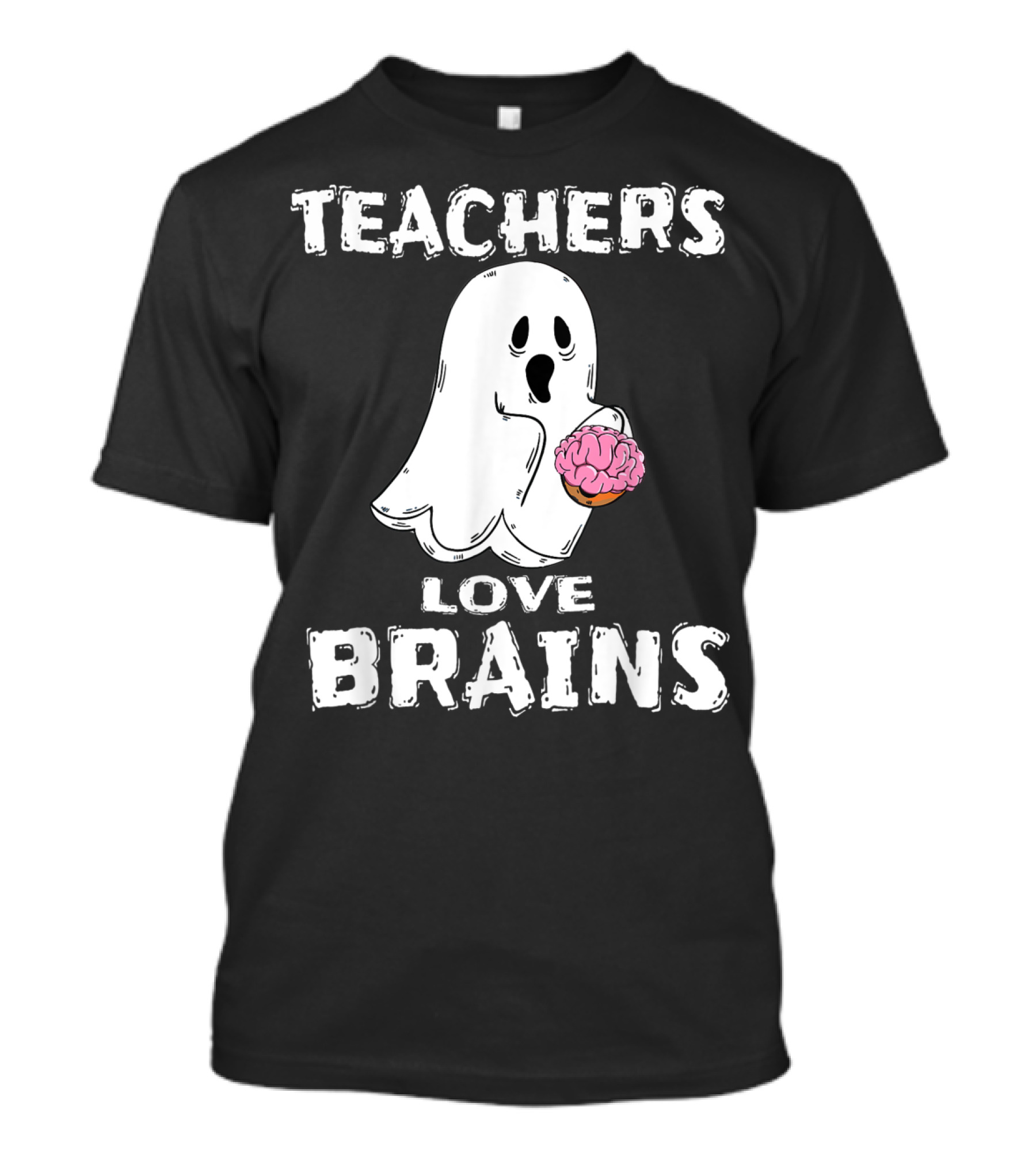 Teachers Love Brains Ghost Holding Brain T-Shirt