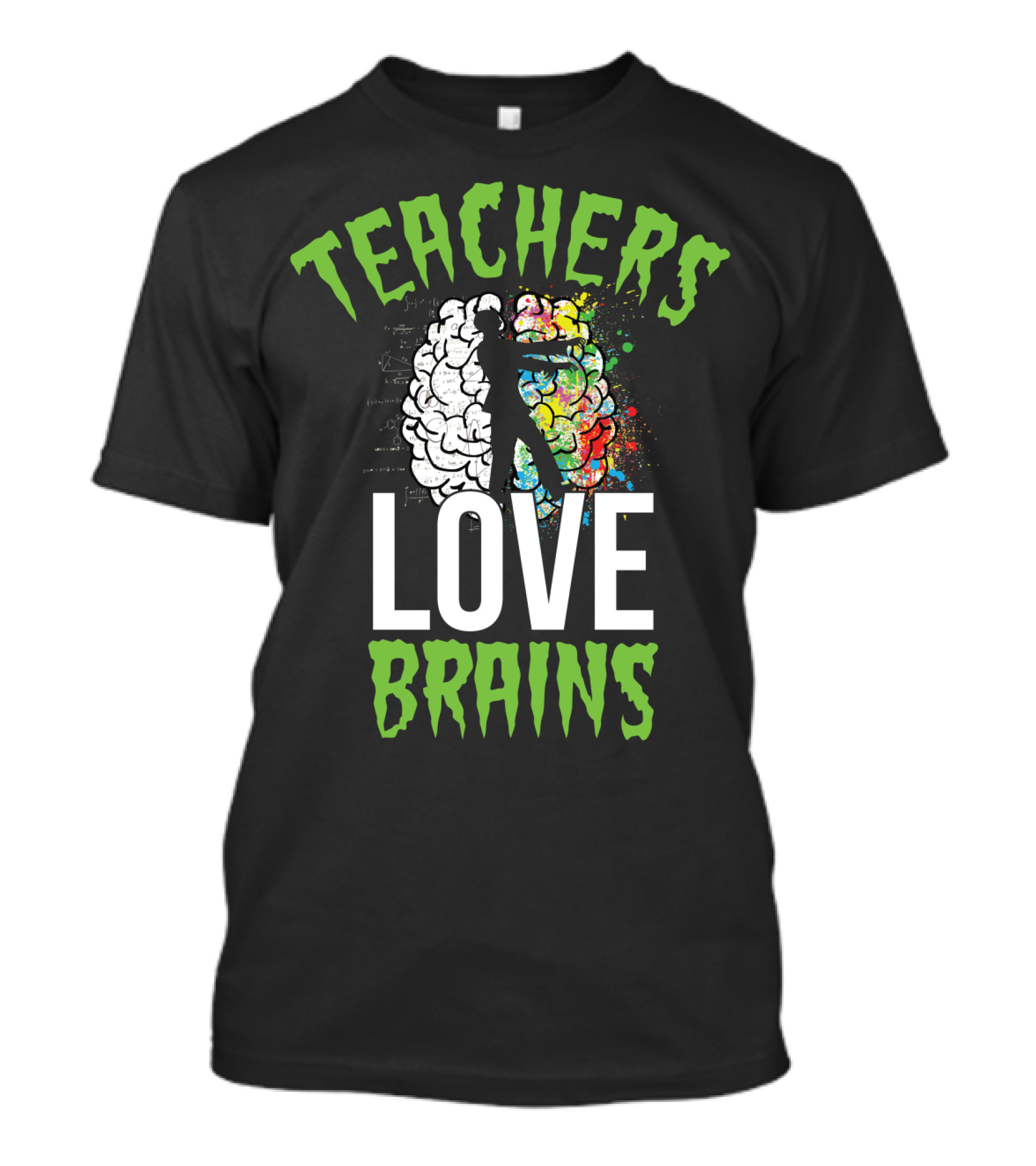 Teachers Love Brains Halloween Zombie Teaching Fun T-Shirt