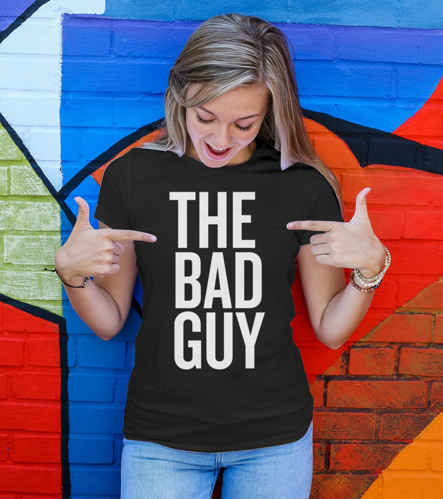 The Bad Guy Funny Halloween Christmas Humor T-Shirt