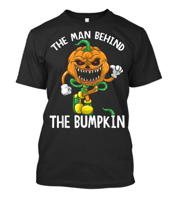 The Man Behind The Bumpkin Halloween Expecting Creepy Pumpkin Character T-Shirt