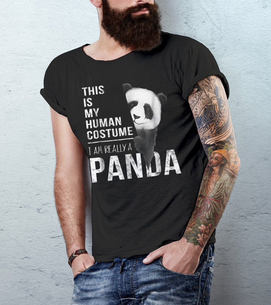 This Is My Human Costume I Am Really A Panda T-Shirt