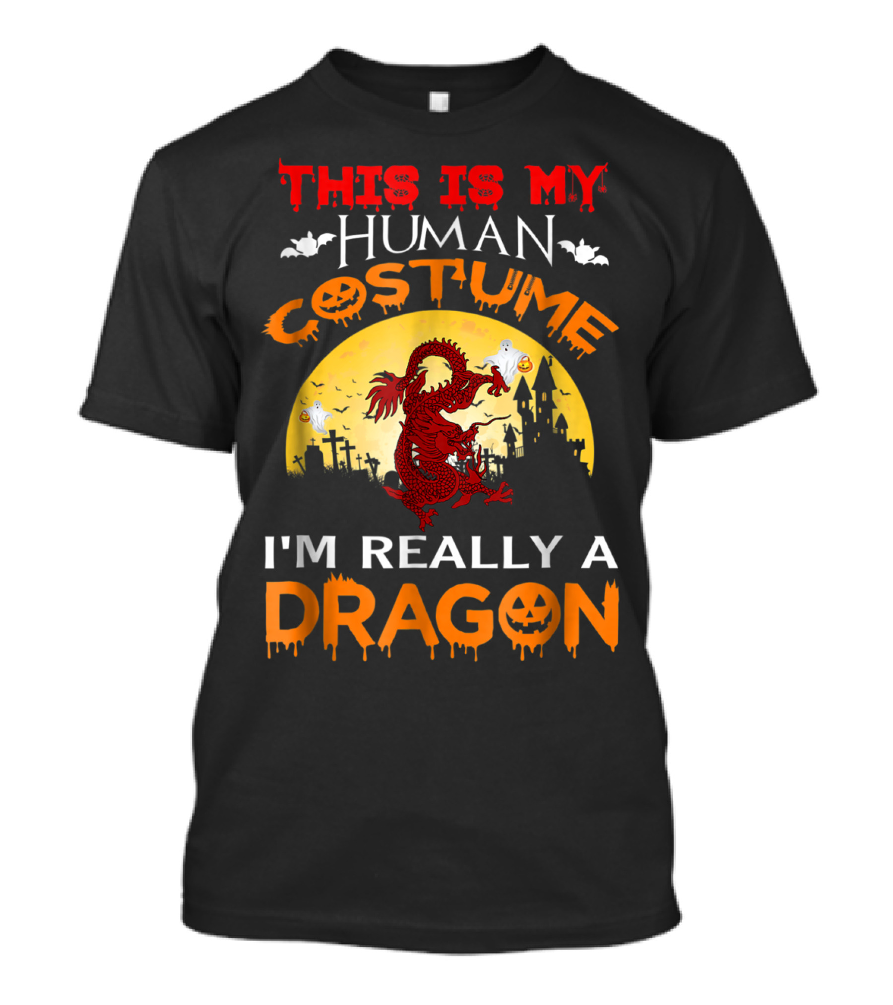 This Is My Human Costume I'm Really A Dragon Halloween Moon Castle Ghosts Bats Jack O'Lanterns T-Shirt