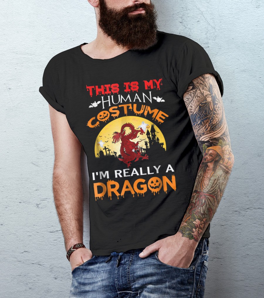 This Is My Human Costume I'm Really A Dragon Halloween Moon Castle Ghosts Bats Jack O'Lanterns T-Shirt