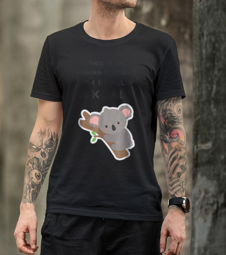 This Is My Human Costume I'm Really A Koala Cute Cartoon T-Shirt