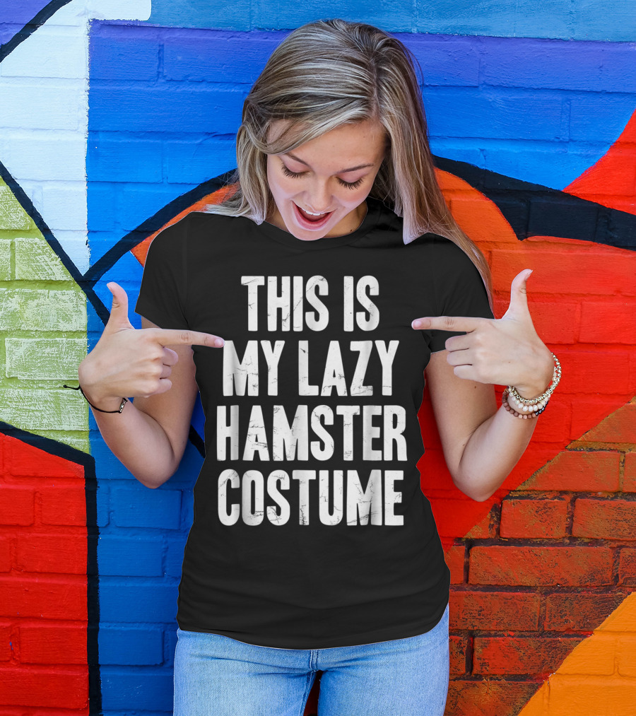 This Is My Lazy Hamster Costume T-Shirt