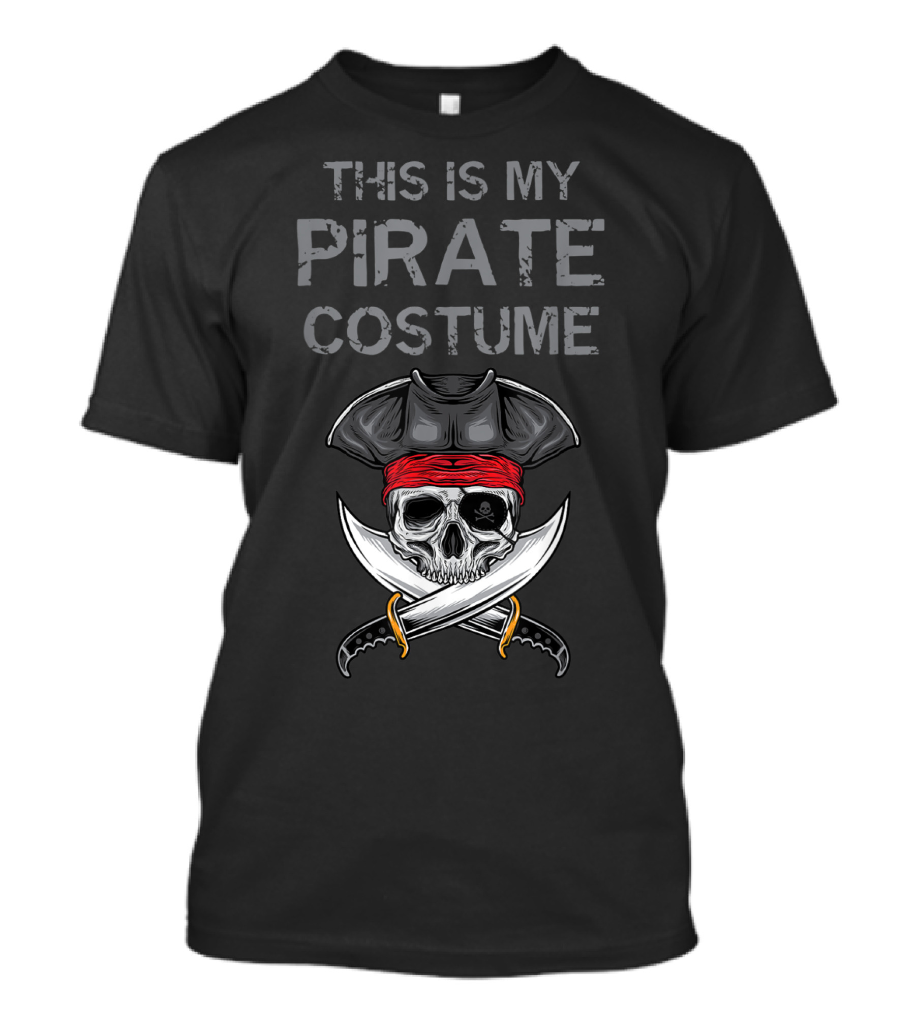 This Is My Pirate Costume Skull Crossed Swords T-Shirt