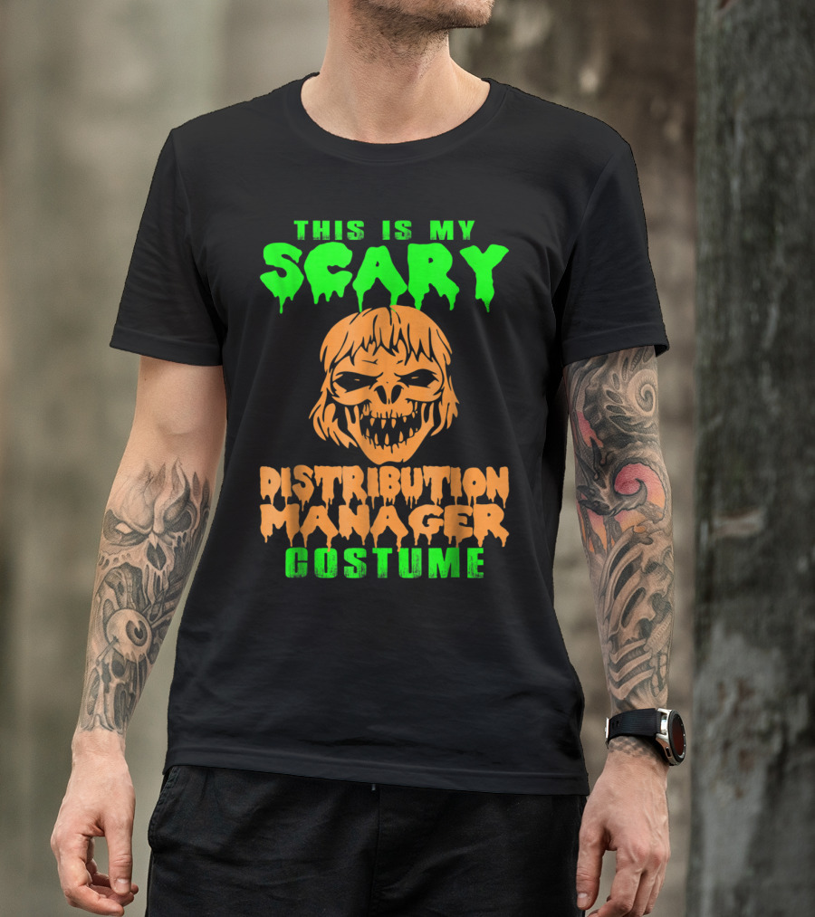 This Is My Scary Distribution Manager Costume T-Shirt