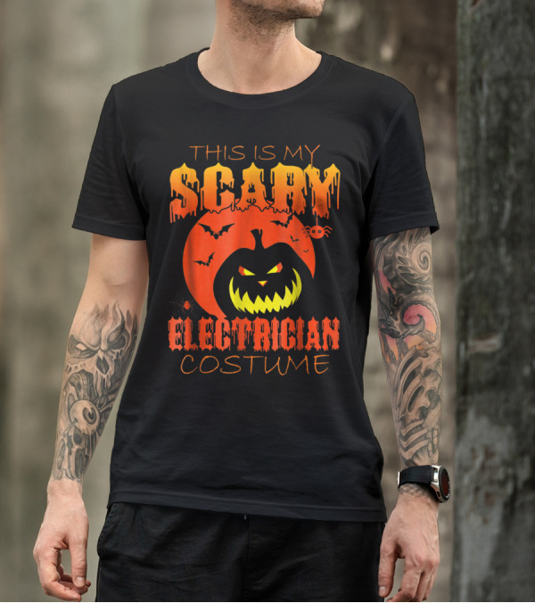 THIS IS MY SCARY ELECTRICIAN COSTUME T-Shirt