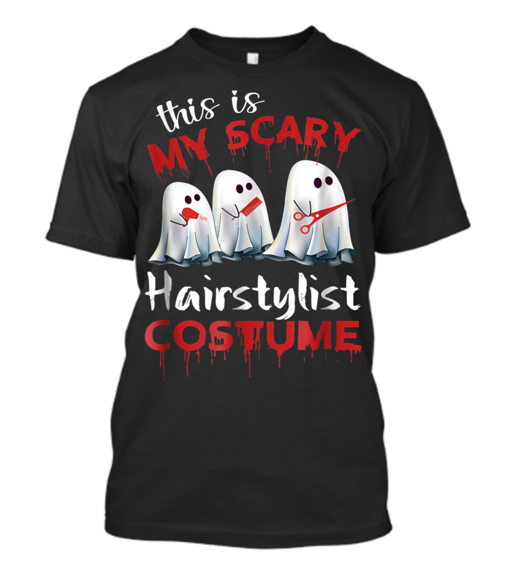 This Is My Scary Hairstylist Costume Ghosts With Comb And Scissors T-Shirt