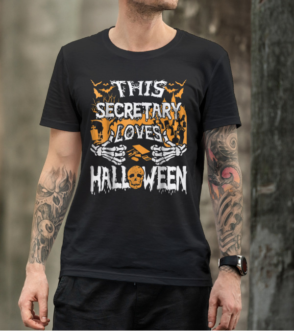 Skeleton Hands Surrounding This Secretary Loves Halloween With Spooky Background And Skull T-Shirt