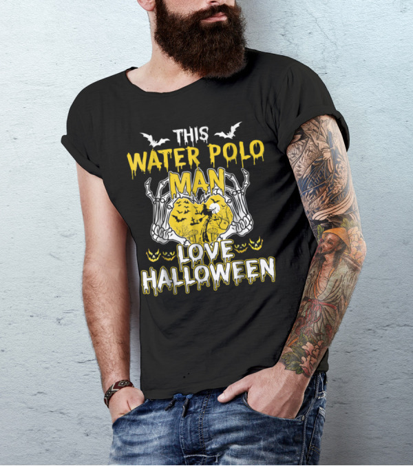 THIS WATER POLO MAN LOVE HALLOWEEN T-Shirt