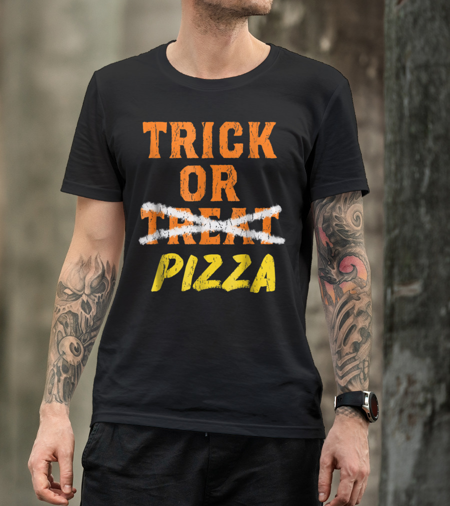 Trick Or Pizza Funny Halloween Candy Fun T-Shirt