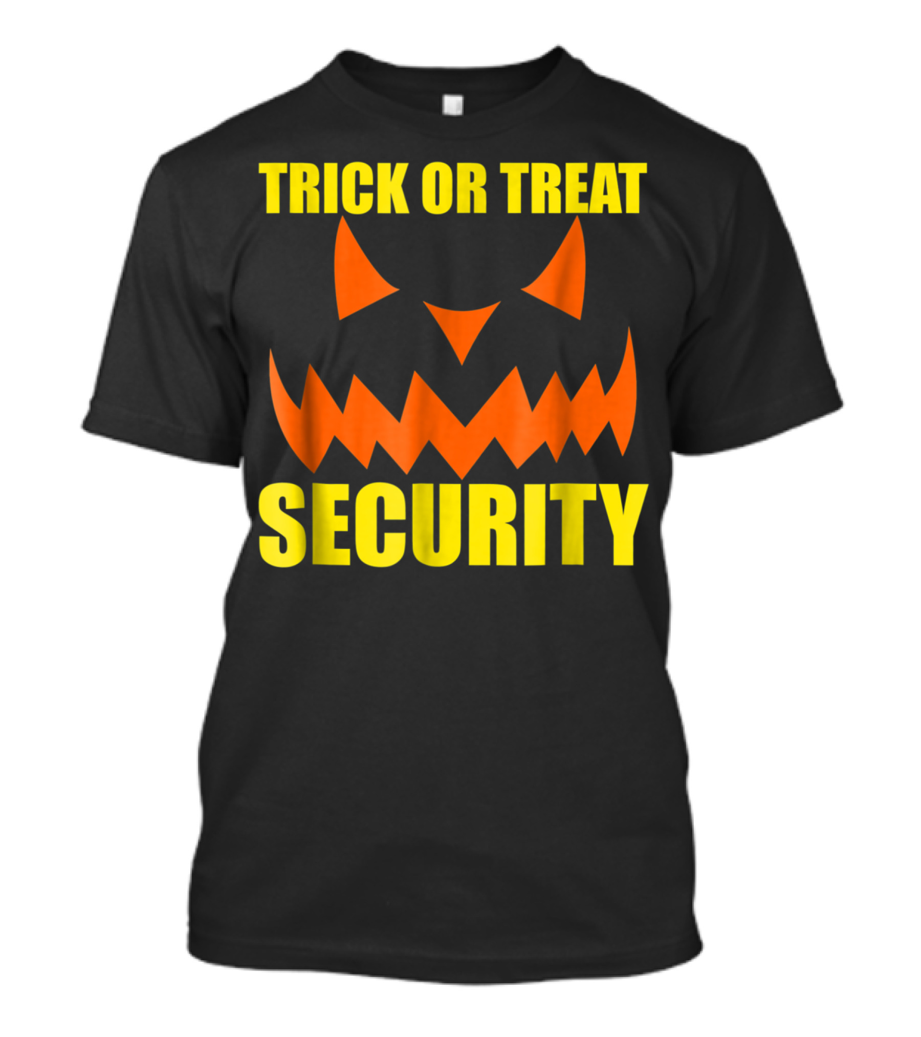 Trick Or Treat Security Funny Dad Halloween Jack-O'-Lantern T-Shirt