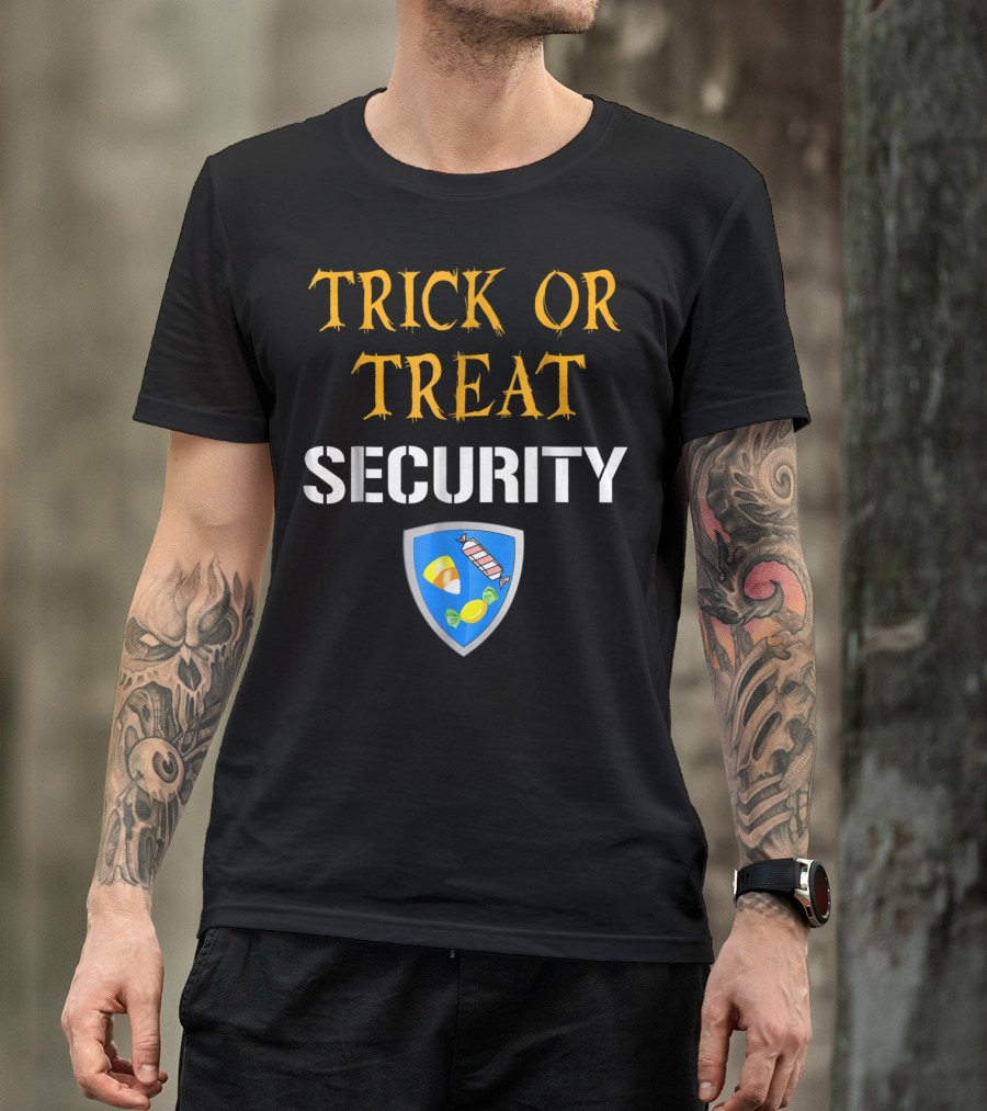 Trick Or Treat Security Halloween Candy Shield T-Shirt