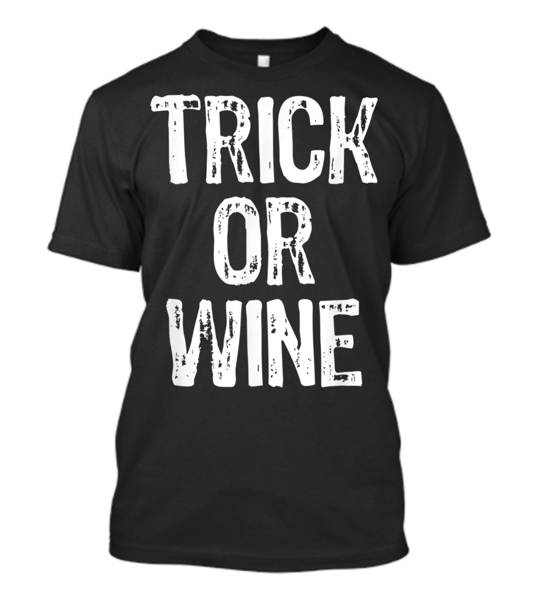 Trick Or Wine Halloween Drinking Fun T-Shirt