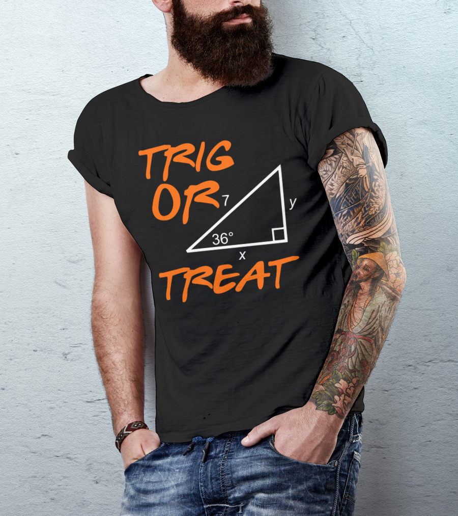 TRIG OR TREAT Funny Math Triangle Halloween T-Shirt
