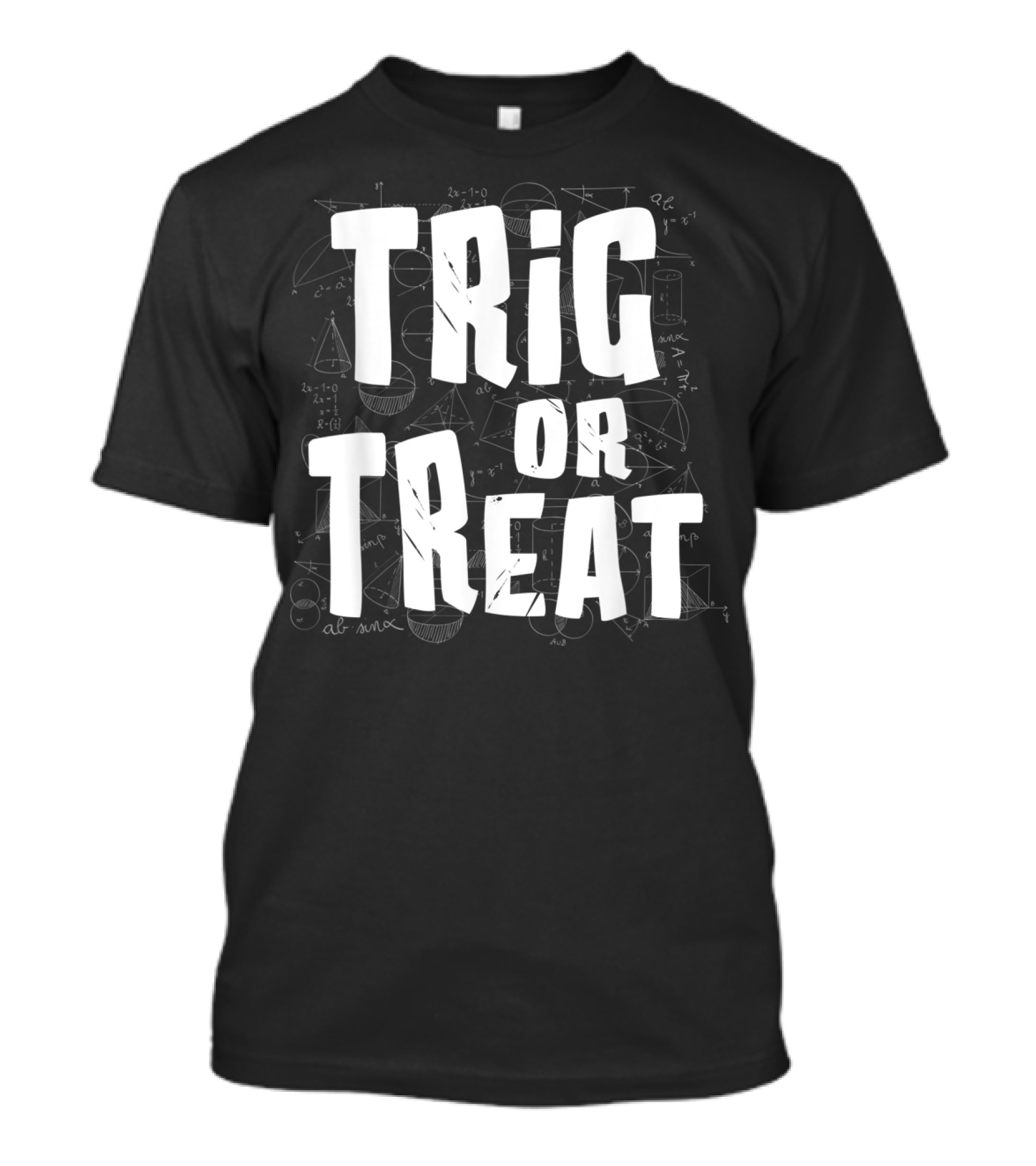 Trig Or Treat Math Teacher Halloween Costume T-Shirt