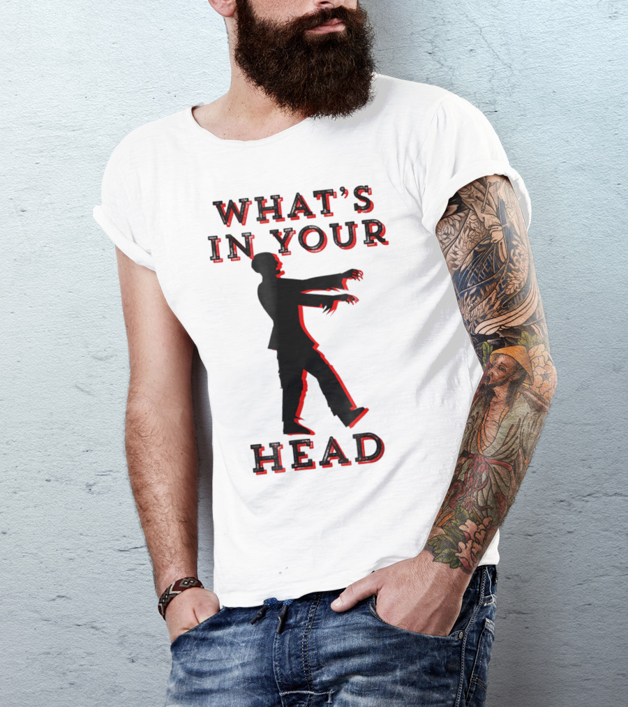 What's In Your Head Zombie Halloween T-Shirt