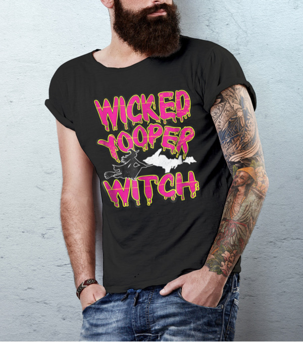 Wicked Yooper Witch Upper Peninsula Broomstick T-Shirt