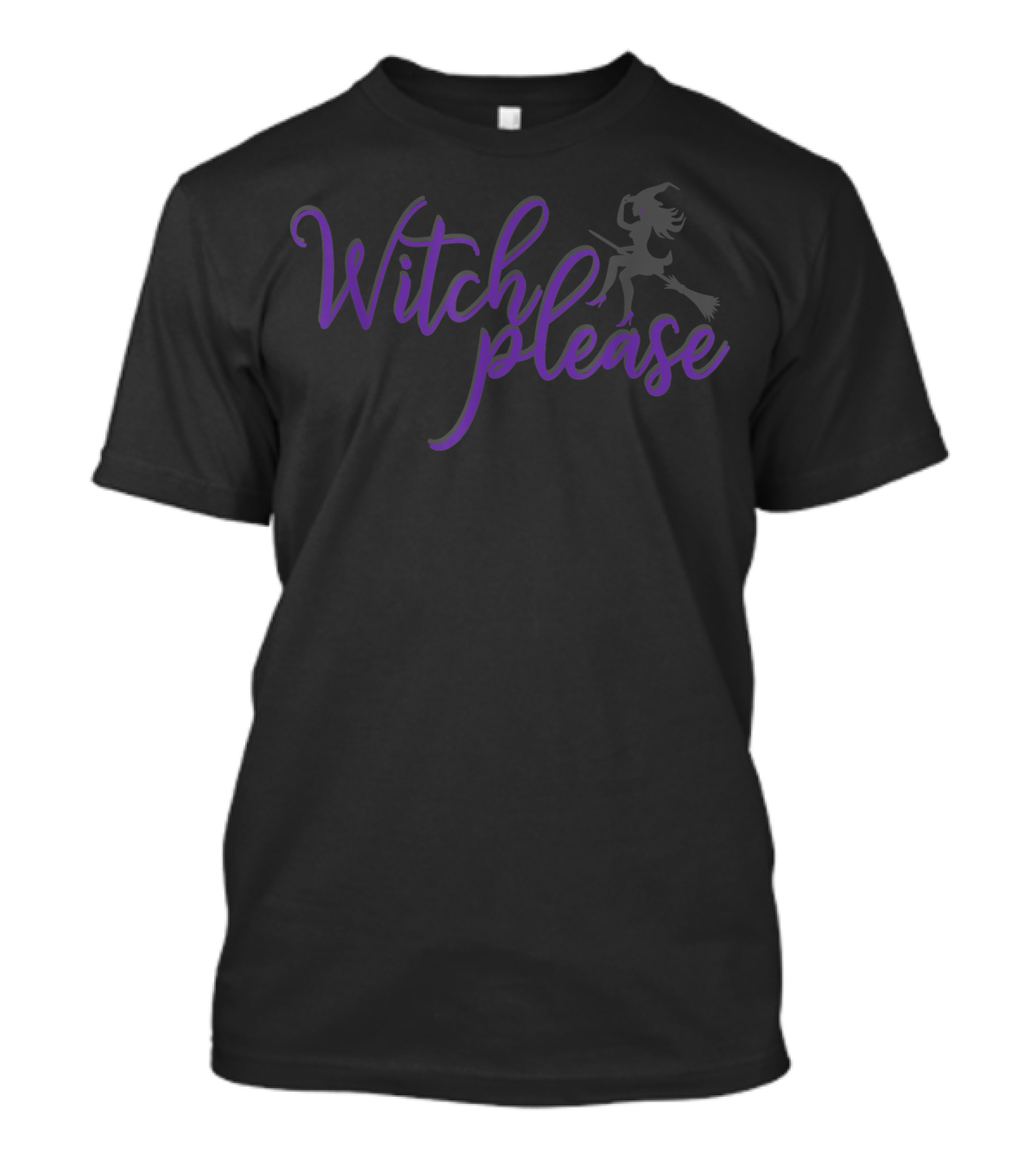 Witch Please Good Bad Witches Broom T-Shirt