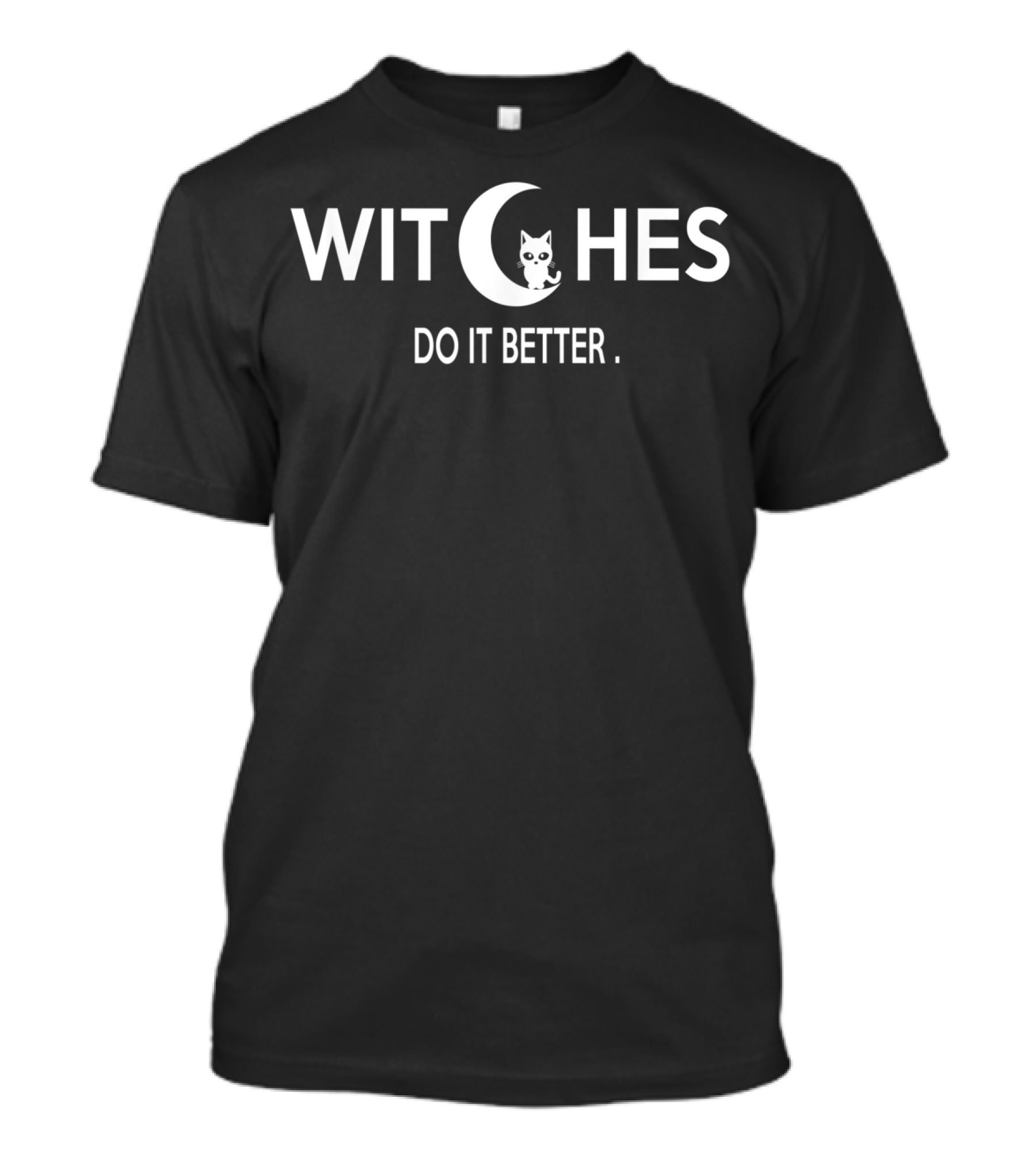 Witches Do It Better Cat Moon T-Shirt