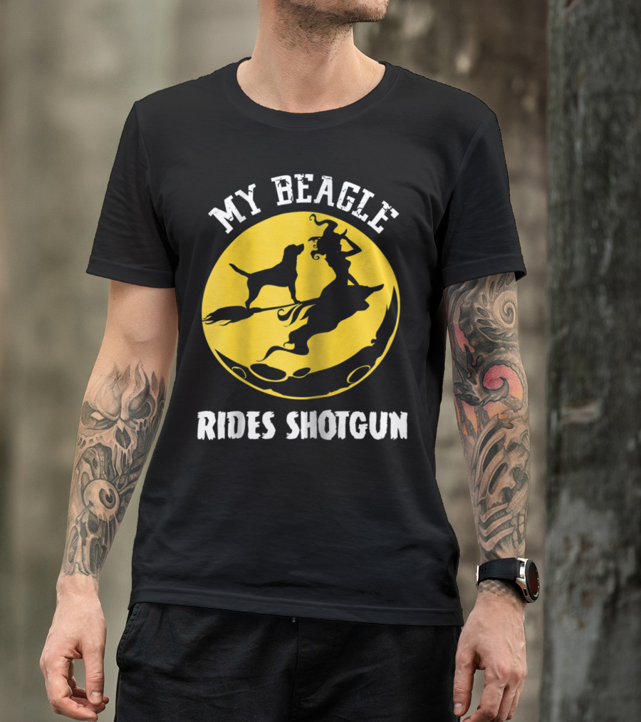 My Beagle Rides Shotgun Halloween Moon Witch T-Shirt