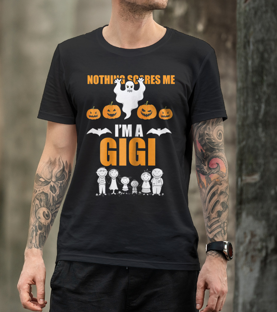 Nothing Scares Me I'm A Gigi Halloween Ghost Pumpkin Family T-Shirt