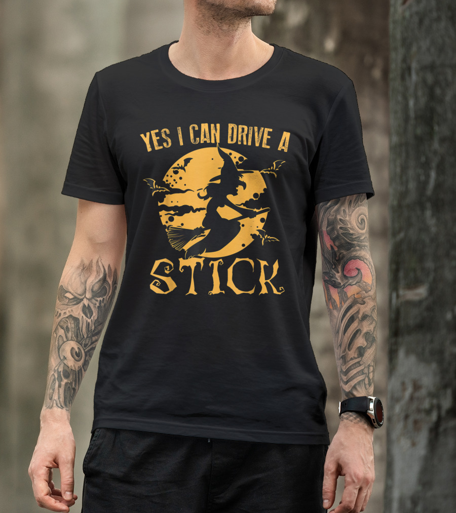 Yes I Can Drive A Stick Witch Riding Broom Halloween Moon Bats T-Shirt
