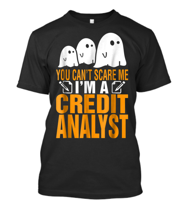 You Can't Scare Me I'm A Credit Analyst Ghost Icons T-Shirt