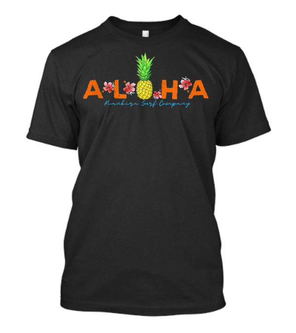 Aloha Pineapple Kanakaia Surf Company Hawaiian T-Shirt