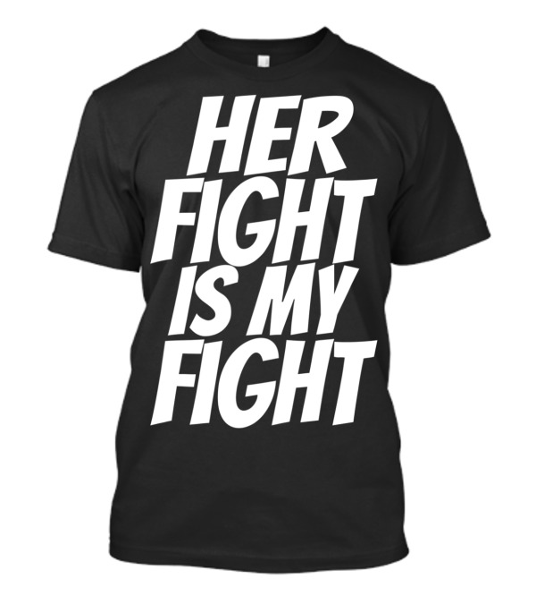 Her Fight Is My Fight Alzheimer Ribbon Disease Awareness T-Shirt