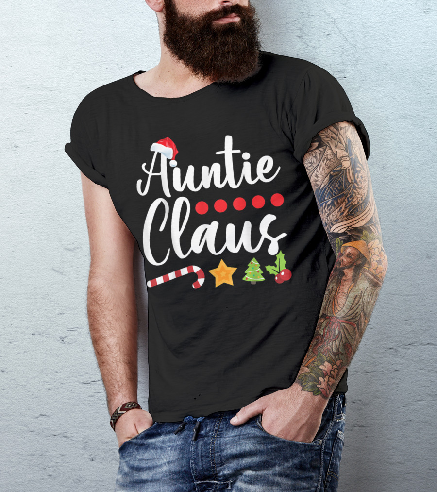 Auntie Claus Christmas Santa Hat Candy Cane And Tree Theme For Aunts T-Shirt