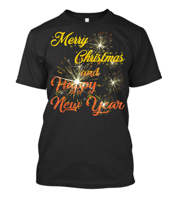Merry Christmas And Happy New Year Fireworks T-Shirt