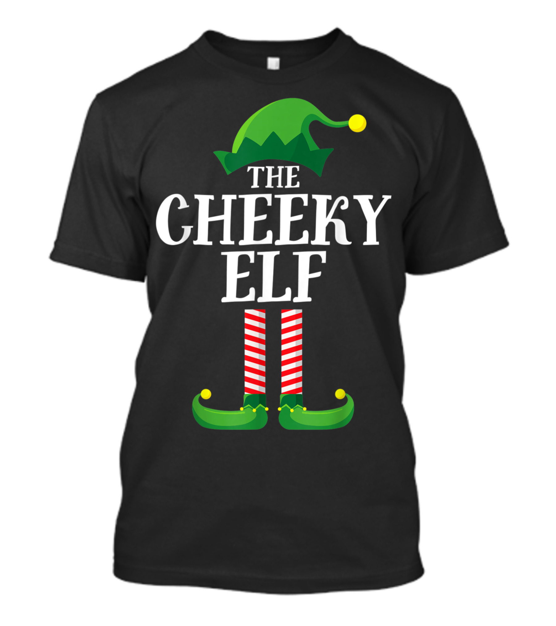 The Cheeky Elf Matching Family Group Christmas Fun T-Shirt