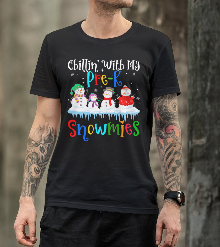 Chillin' With My Pre-K Snowmies Teacher Snowflake Snowmen T-Shirt