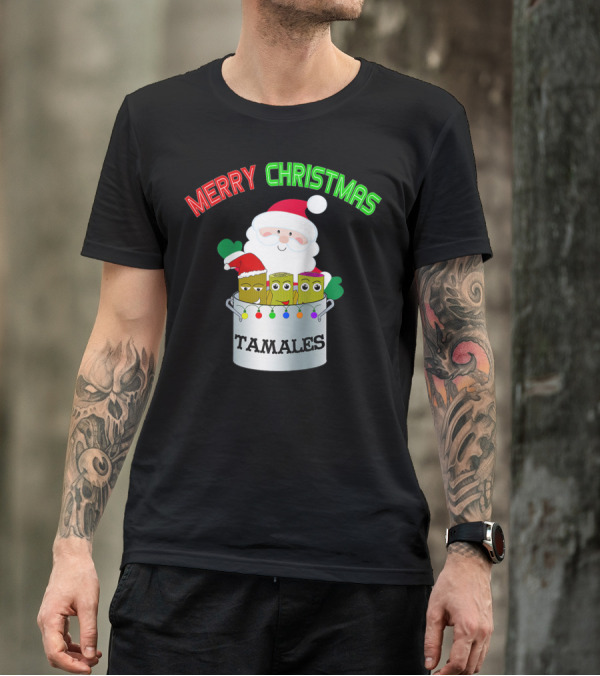 Merry Christmas Tamales Funny Mexican Navidad Santa Pot T-Shirt
