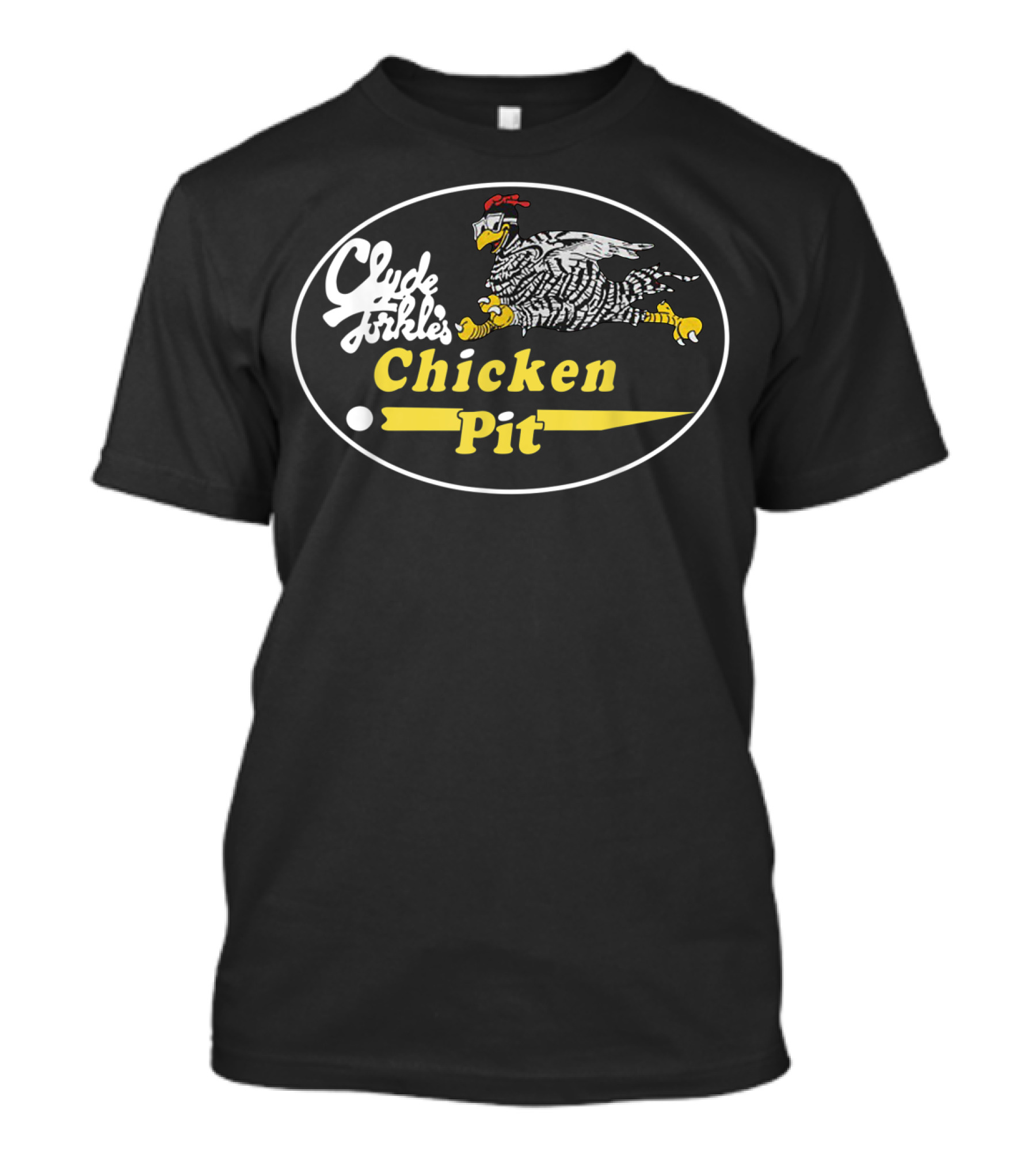Clyde Forkles Chicken Pit Racing Chicken T-Shirt