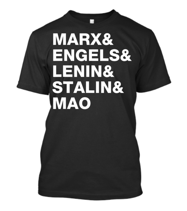 Marx Engels Lenin Stalin Mao T-Shirt