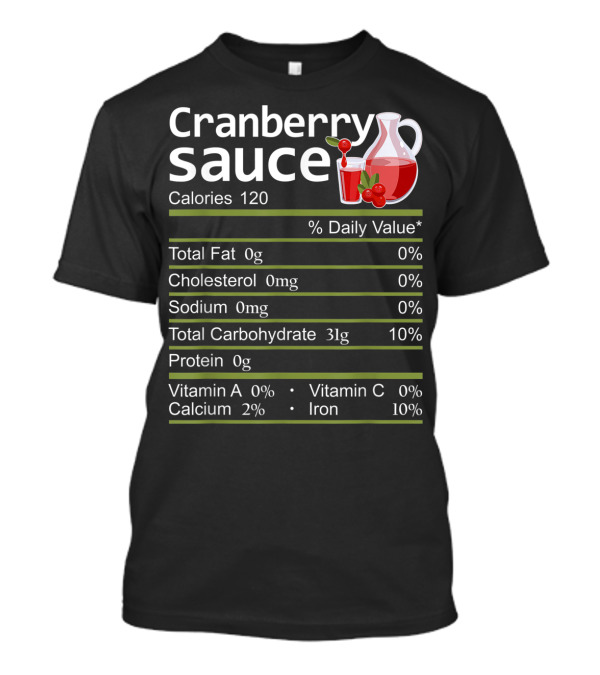 Cranberry Sauce Nutrition Facts Calories Daily Value Jug Clipart T-Shirt