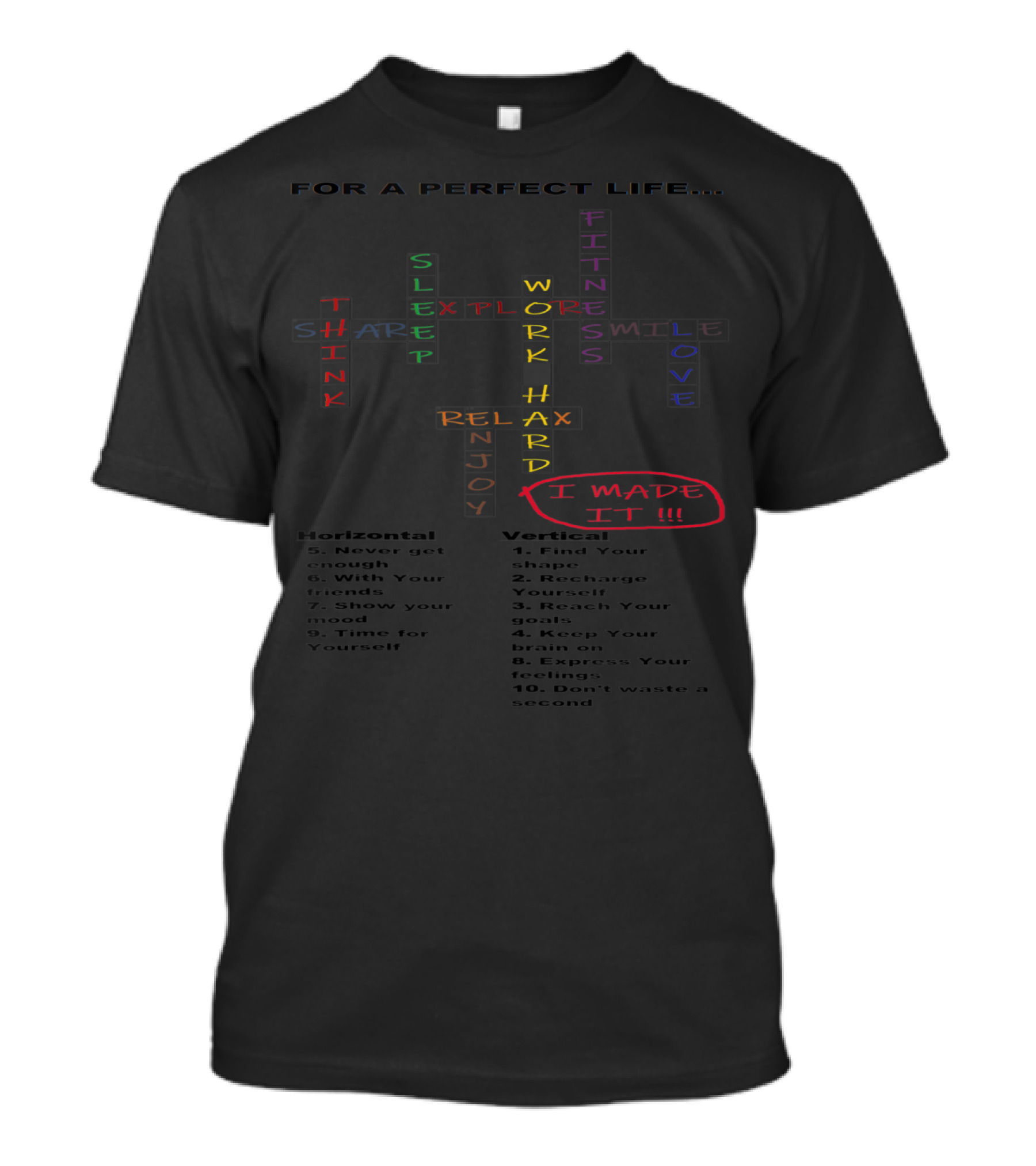 For A Perfect Life Crossword Puzzle With Positive Words And I Made It Emphasis T-Shirt
