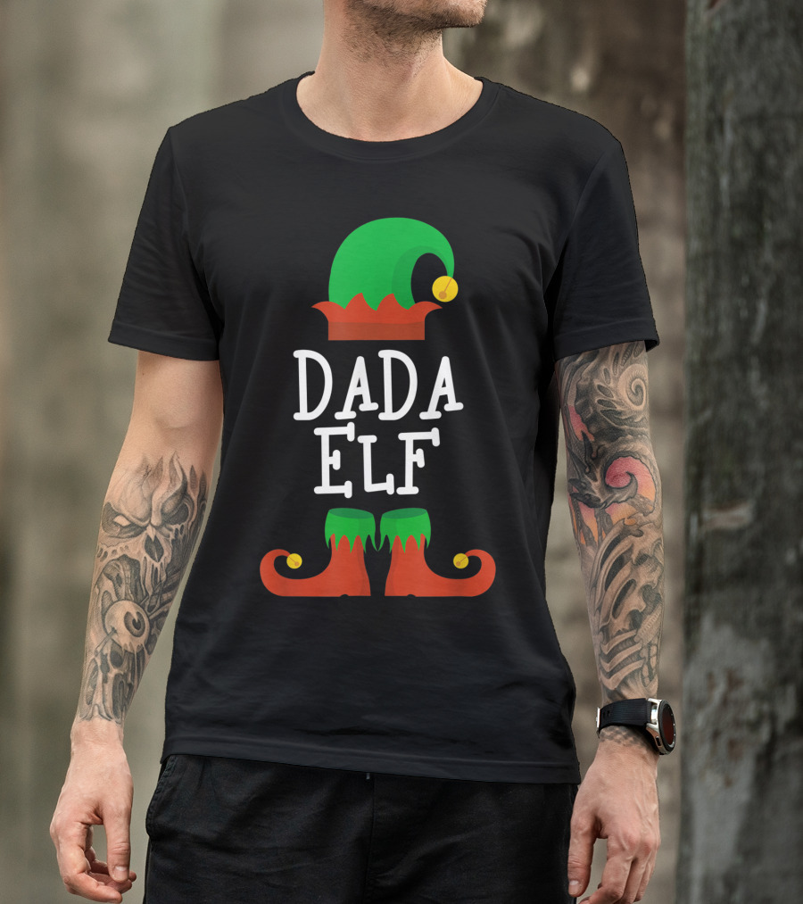 Dada Elf Christmas Elf Hat And Shoes T-Shirt