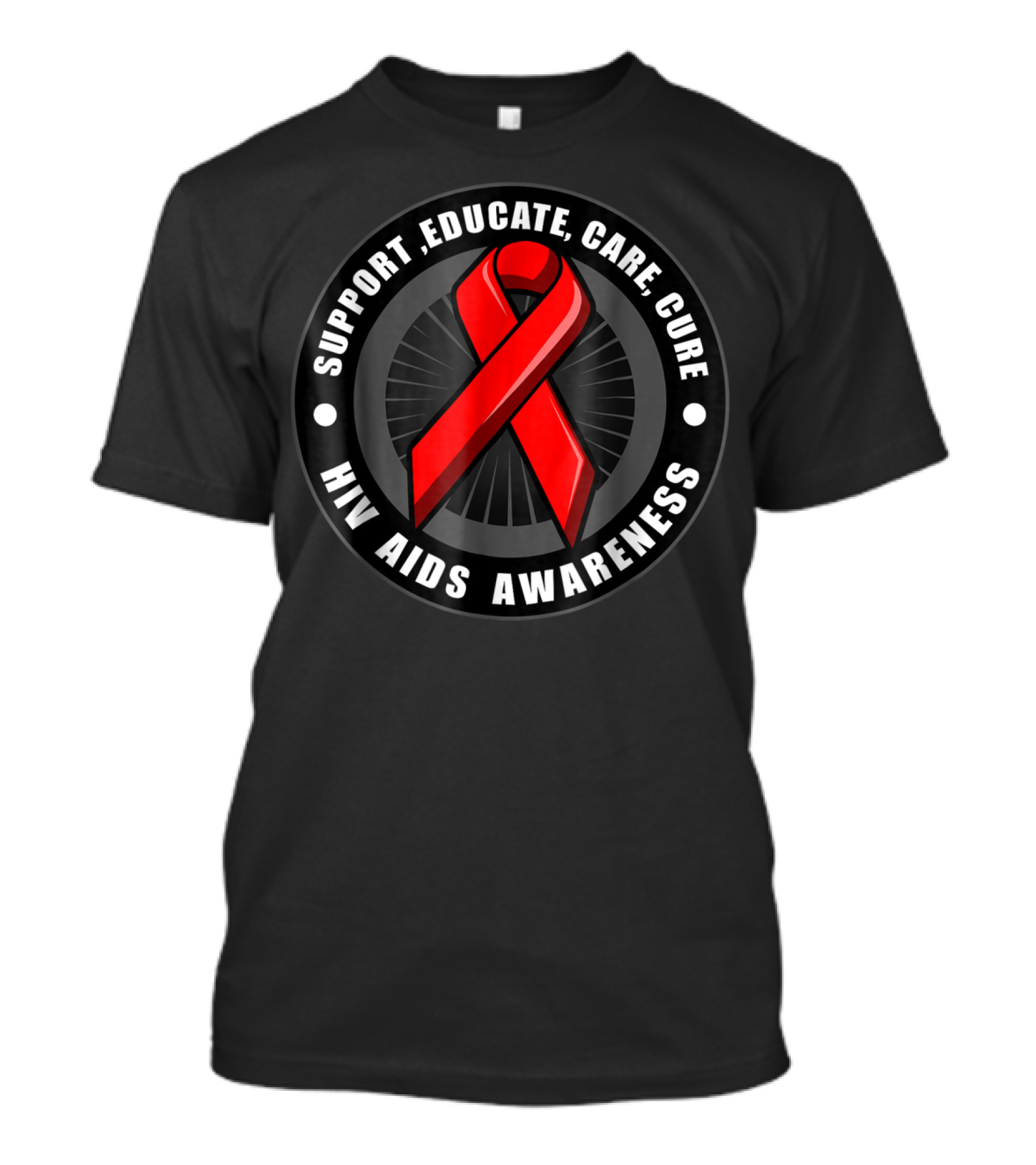 Support Educate Care Cure HIV AIDS Awareness T-Shirt